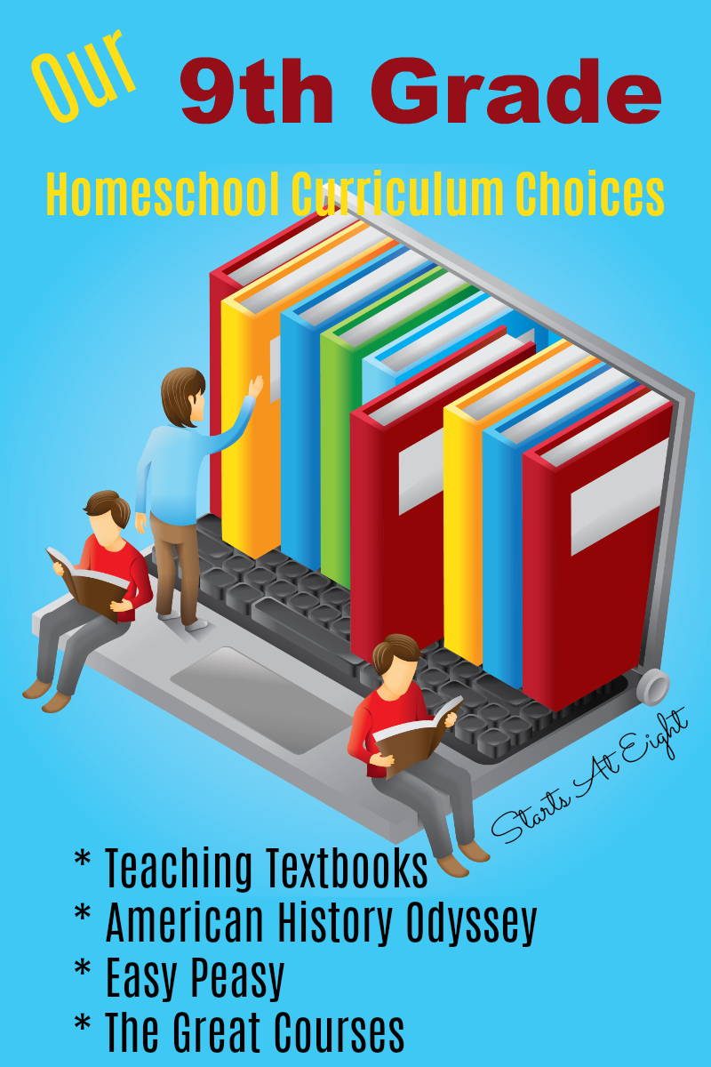 Our 9th Grade Homeschool Curriculum Choices from Starts At Eight. This is our second go around with homeschooling high school - some things have changed. Here are our 9th Grade Homeschool Curriculum Choices, including things like Teaching Textbooks, Pandia Press American History Odyssey, Easy Peasy and The Great Courses.