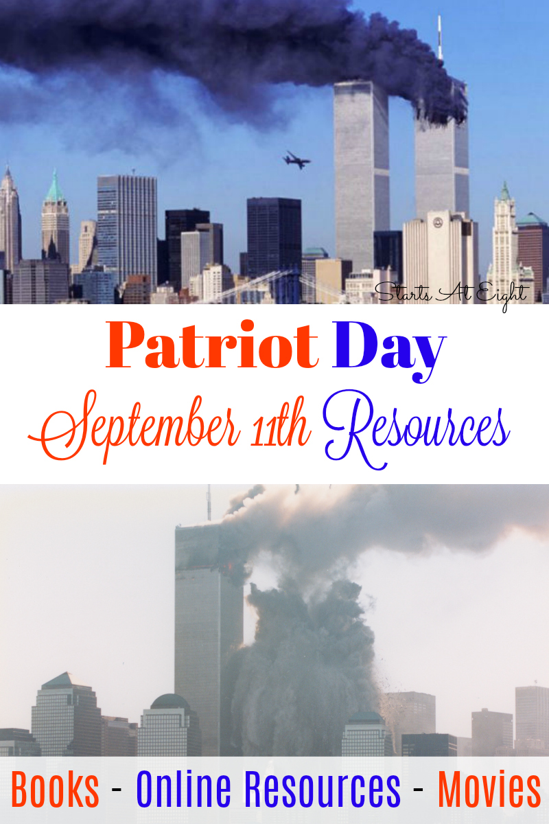 Patriot Day: September 11th Resources from Starts At Eight. A collection of books, movies, and online resources to teach kids about September 11th, the day the United States was changed forever.