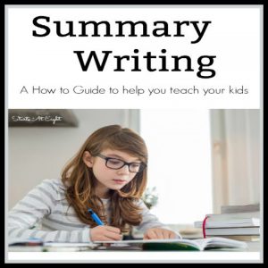 Summary Writing How to for Kids from Starts At Eight. Summary Writing - A How to Guide to help you teach your kids. Videos, printables, and more!