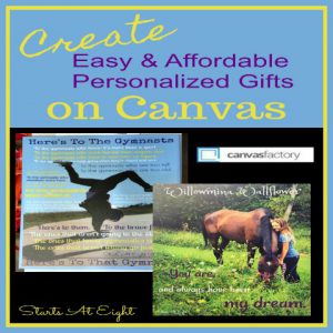 Creating Affordable Personalized Gifts on Canvas is easy and quick with Canvas Factory! Grab your cell phone, take some photos and get started! A GIVEAWAY from Starts At Eight
