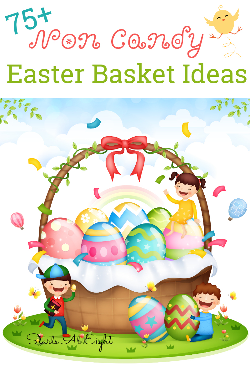 This is a list of 75+ Non Candy Easter Basket Ideas from Starts At Eight for those of us in need of filling up an Easter Basket without the want or need of Easter candy!