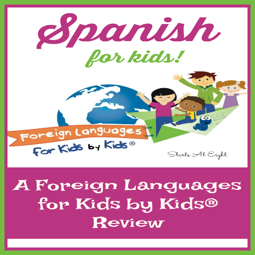 Spanish for Kids: A Foreign Languages for Kids by Kids® Review from Starts At Eight. This is an interactive Spanish program for kids that includes immersion videos, quizzes, flashcards, student workbooks, word stickers, teacher's guides and more. Perfect for homeschool kids of all ages!