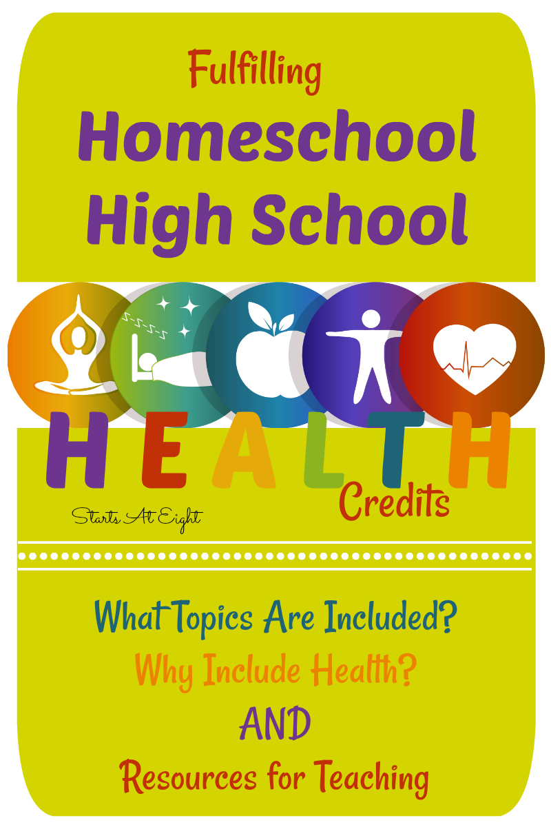 Fulfilling Homeschool High School Health Credits from Starts At Eight is a how to guide including why to teach high school health, what topics are covered, and an extensive list of both secular and faith based homeschool high school health options.