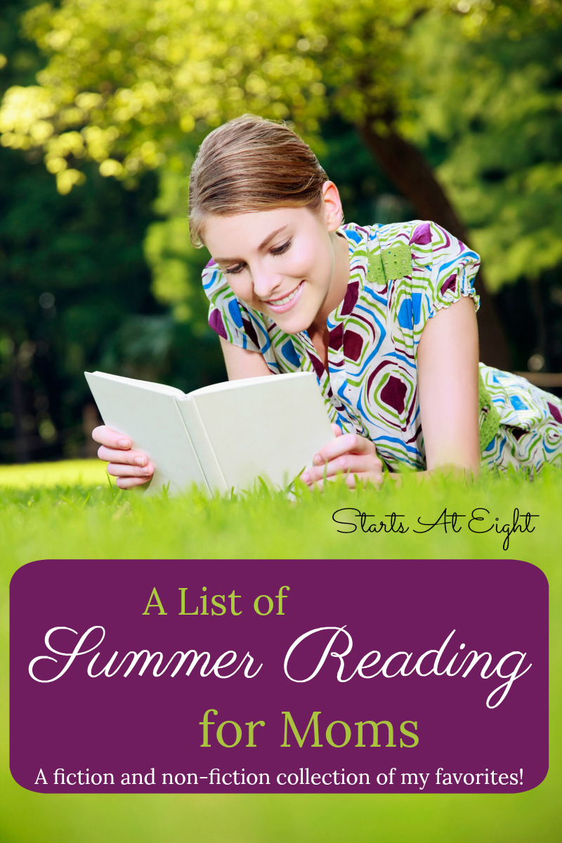 This List of Summer Reading for Moms is a collection of books for mom to enjoy during the (hopefully) lazy days of summer. It is a collection of books I have read and enjoyed throughout the years.