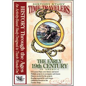 Time Travelers The Early 19th Century 
