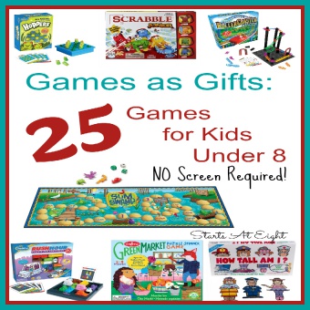 Games as Gifts: 25 Games for Kids Under 8 (No Screen Required!)