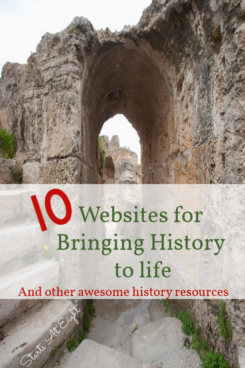 10 Websites for Bringing History to Life from Starts At Eight is a collection of websites for bringing history to life. Along with other engaging history resources such as historical fiction, fun with maps, and virtual field trips! These are sure to help kids be more engaged in their history studies!