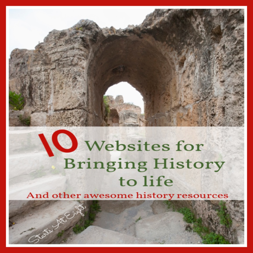 Websites for Bringing History to Life {And other engaging history resources}