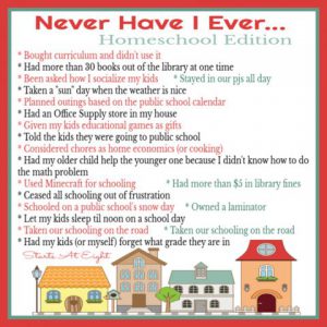 Never Have I Ever Homeschool Edition from Starts At Eight is a funny look at some of the things we do (or don't do) during the course of our homeschooling years.