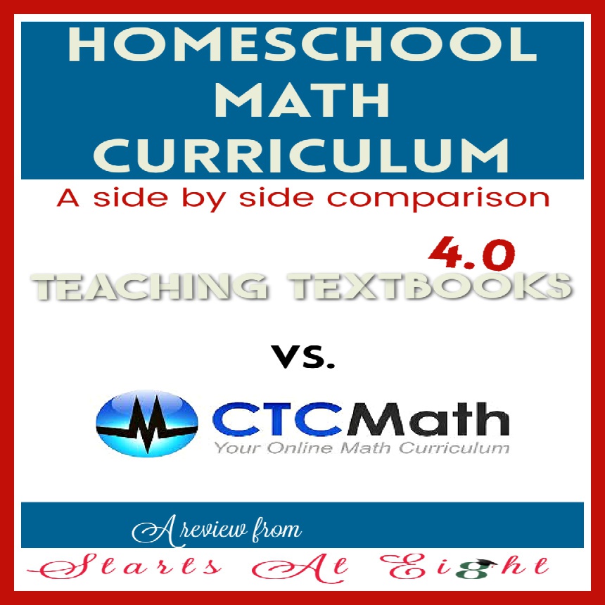 Homeschool Math Curriculum: Teaching Textbooks 4.0 vs. CTCMath