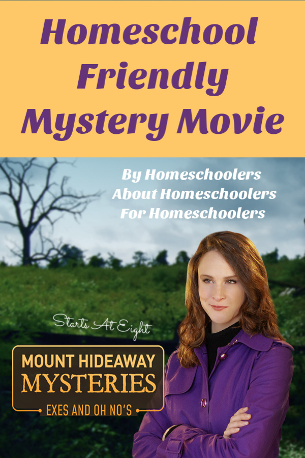 Mount Hideaway Mysteries: Exes and Oh No’s is a homeschool friendly mystery movie made BY Homeschoolers, ABOUT Homeschoolers, FOR Homeschoolers! A Review from Starts At Eight