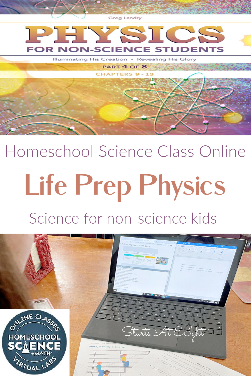 Homeschool Science Class Online with College Prep Science's live science classes for middle and high school. Life Prep Physics is perfect for your non-science kids! A Review from Starts At Eight