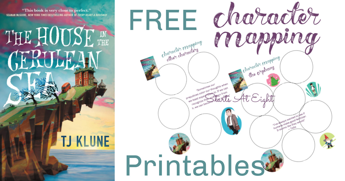 The House in the Cerulean Sea Character Mapping includes a summary, character lists, and free printable character mapping pages for use with the book. A freebie from Starts At Eight.