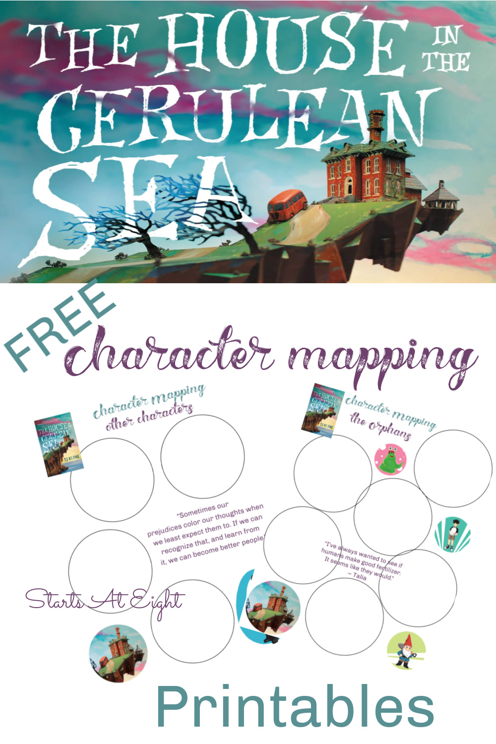 The House in the Cerulean Sea Character Mapping includes a summary, character lists, and free printable character mapping pages for use with the book. A freebie from Starts At Eight.
