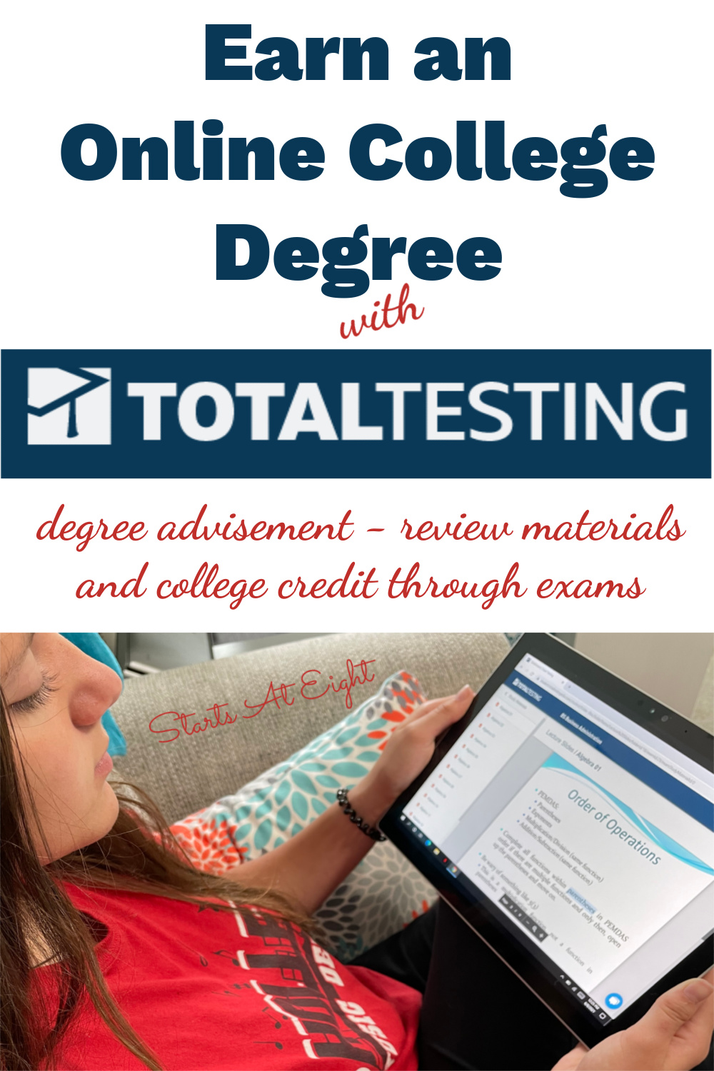 Earn an Online College Degree with Total Testing from Daemen College. In as little as 10 months your high schooler can complete 75% of their bachelor's degree! A review from Starts At Eight