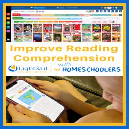 Improve Reading Comprehension with LightSail for Homeschoolers