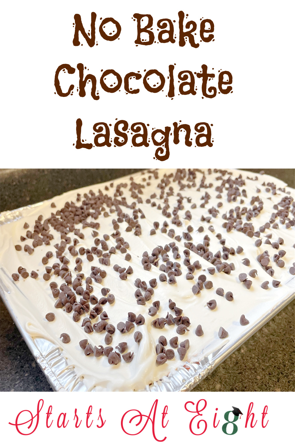 This easy one pan no bake chocolate lasagna is great for any gathering. Winter or summer it's a fan favorite dessert! A recipe from Starts At Eight