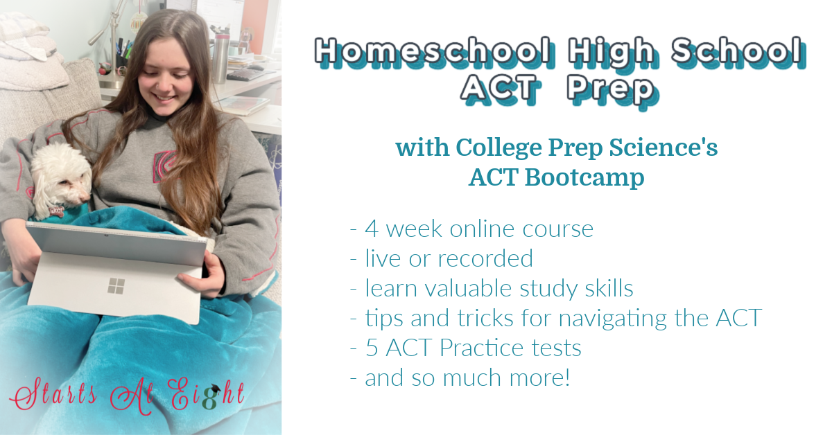 Homeschool High School ACT Prep with College Prep Science's ACT Bootcamp