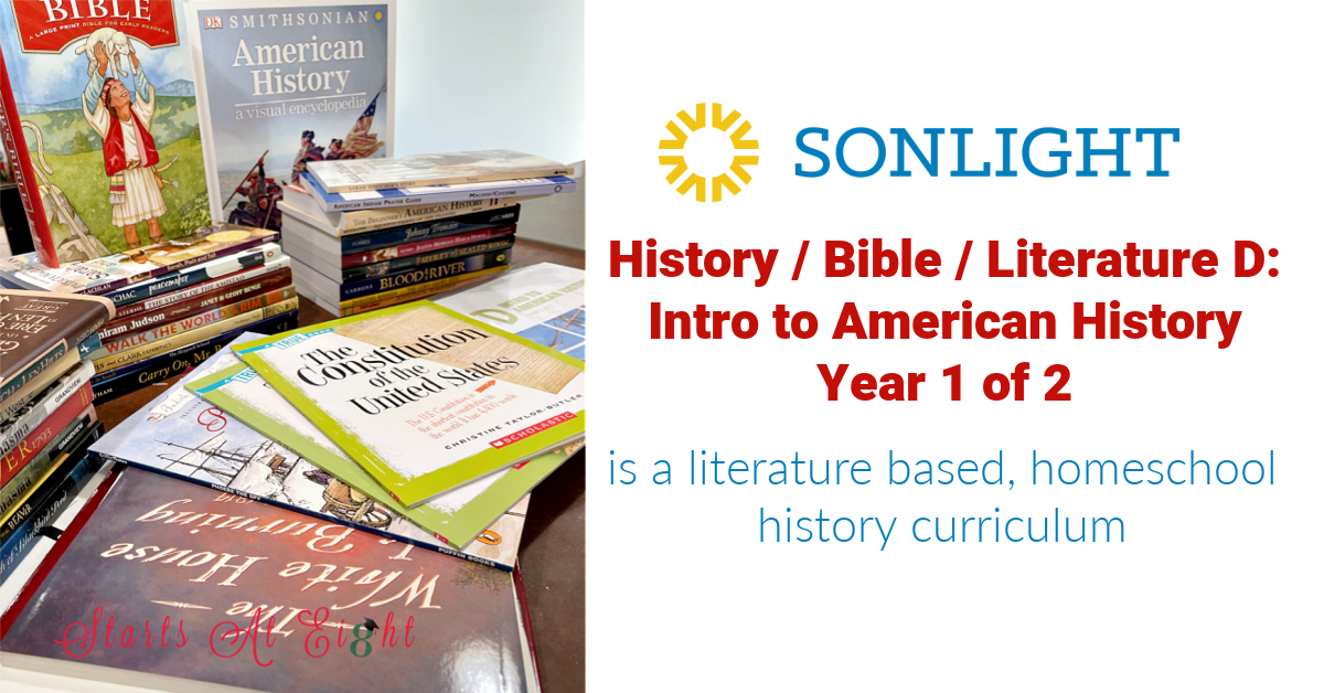 Sonlight's History / Bible / Literature D: Intro to American History, Year 1 of 2 is a literature based history program for middle schoolers.
