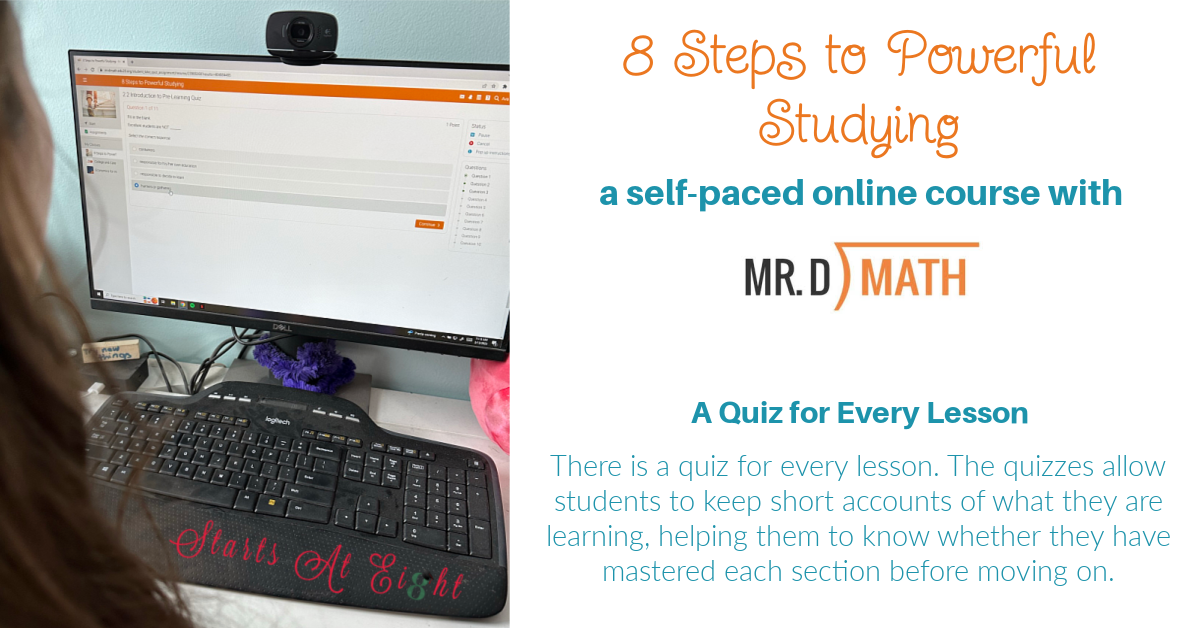 A Quiz for Every Lesson of Mr D Math Study Skills