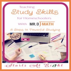 Help your homeschooler learn valuable notetaking and study skills with the self-paced Mr. D Math Study Skills course - 8 Steps to Powerful Studying. A review from Starts At Eight