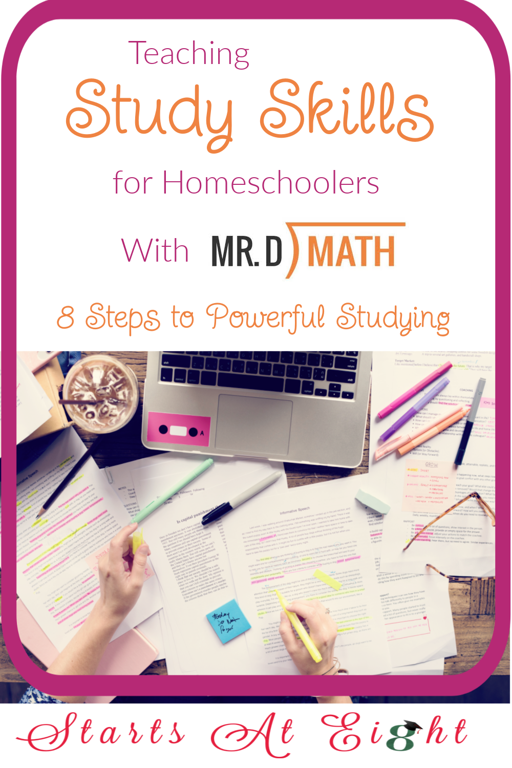 Help your homeschooler learn valuable notetaking and study skills with the self-paced Mr. D Math Study Skills course - 8 Steps to Powerful Studying. A review from Starts At Eight