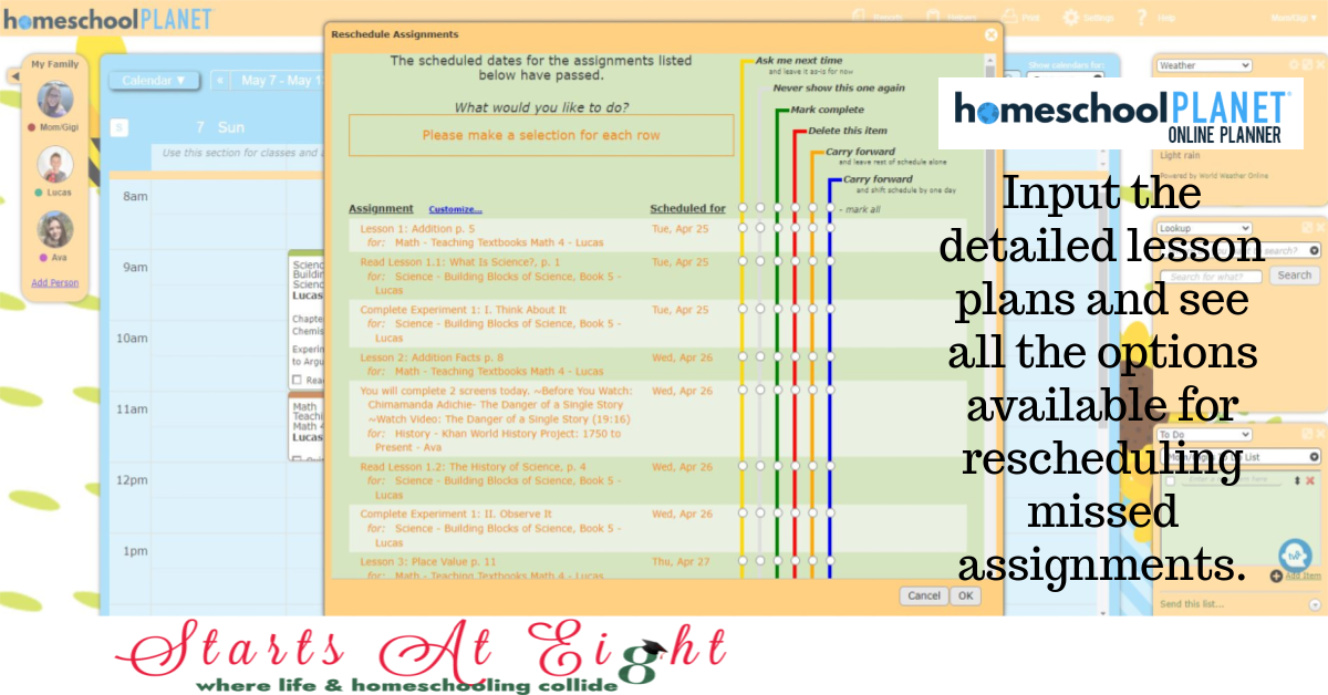 The Homeschool Planet Online Planner not only offers comprehensive homeschool lesson planning, but is a whole family life planner. an use it not only for homeschool lesson planning, but for home, work and school, putting all your scheduling needs in one place!
