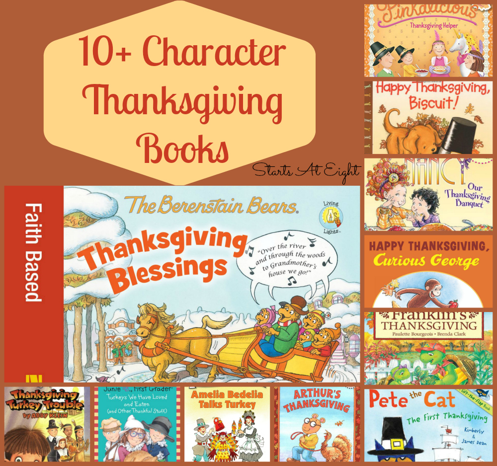 10+ Character Thanksgiving Books from Starts At Eight